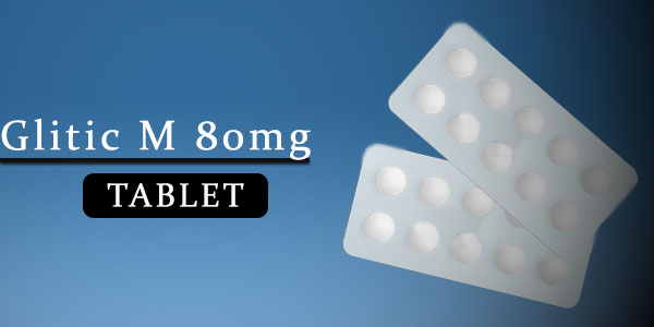 Glitic M 80mg Tablet