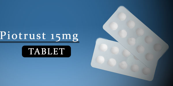 Piotrust 15mg Tablet